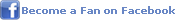 Become a Fan on Facebook